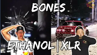 DAILY DOUBLE!!!!! | Bones - Ethanol And XLR Reaction