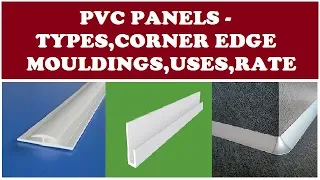 PVC Panels - Types,Corner Mouldings,Uses,Rate