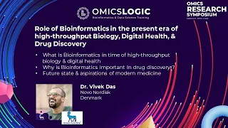 Role of Bioinformatics in the present era of highthroughput biology- Dr.Vivek Das