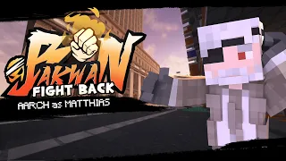 Matthias - Bakwan: Fight Back Trailer [ Minecraft Roleplay ]
