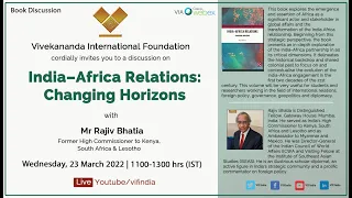 Book Discussion | India–Africa Relations: Changing Horizons authored by Amb Rajiv Bhatia