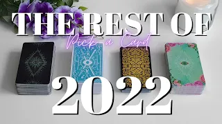 What's Happening For You The Rest of 2022 PICK A CARD | Tarot Card Reading Predictions