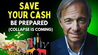 Ray Dalio Urgent Warning: The Economic Collapse is Coming" SAVE CASH AND BE PREPARED