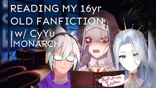VOICE ACTORS READ MY CRINGE FANFICTION w/ Monarch and CyYu | Just Chatting [10-5-22]