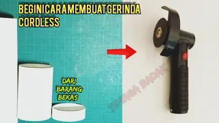 Cara membuat gerinda cordless atau gerinda baterai