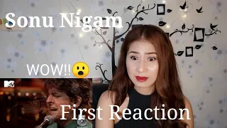 first reaction to SONU NIGAM || ABHI MUJH MEIN KAHIN(unplugged)