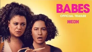 Babes (2024) Official Trailer | Coming Soon