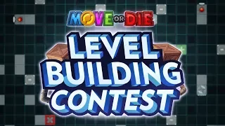 Move or Die | How To Build A Level