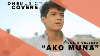 "Ako Muna" by Volts Vallejo | One Music Covers