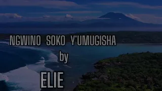 52 : NGWINO SOKO Y'UMUGISHA  (INDIRIMBO ZO GUHIMBAZA IMANA SDA) COVERED  BY ELLIE GROUP
