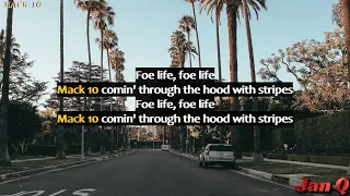 Mack 10 - Foe Life (Lyrics)