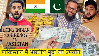 Using Indian 🇮🇳 Currency in Pakistan 🇵🇰 For 24 Hours @ThatWasCrazy