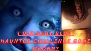 I DID BABY BLUE HAUNTED CHALLENGE AT 3A.M//GONE WRONG 😱@Pretkotha @nilanjanadhar