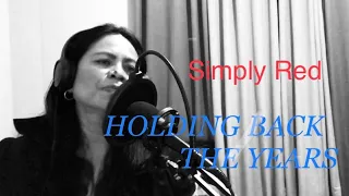 HOLDING BACK THE YEARS by Simply Red | BingArcena cover