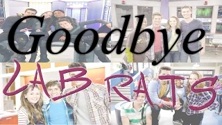 ♥ GOODBYE LAB RATS ♥