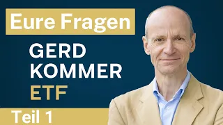 Eure Fragen zum Gerd Kommer ETF – Gerd, warum…? (1/3)