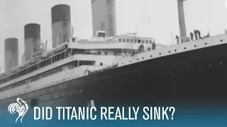 Did Titanic Really Sink?  | British Pathé