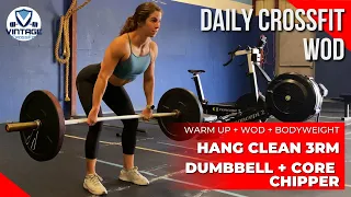 Time to go HEAVY | Hang Clean 3RM | Core + Dumbbell CrossFit WOD