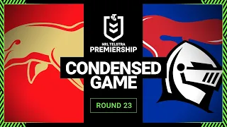 NRL 2023 | Dolphins v Newcastle Knights | Condensed Match, Round 23, 2023