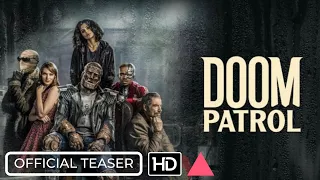 DOOM PATROL Season 3 First Look Teaser [Movie, 2021]