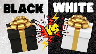 Choose Your Gift 🎁 Black or White