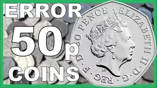 50p ERROR COINS TO LOOK FOR IN CIRCULATION WORTH ££££'s || 2018 VIDEO