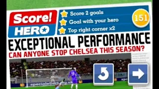 Score Hero Level 151 (3 Stars) Walkthrough - Chelsea FC vs Burnley