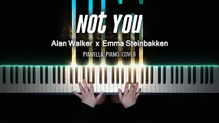 Alan Walker x Emma Steinbakken - Not You | Piano Cover by Pianella Piano
