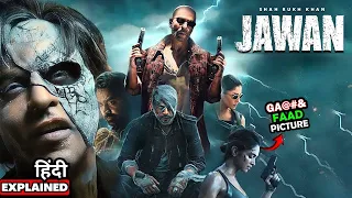 Jawan Movie ( 2023 ) Explained In Hindi || Jawan Movie Ending Explained | Jawan full Story