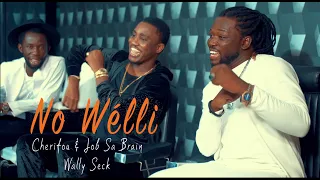 Cherifou & Job Sa Brain ft Wally Seck (No Welli)