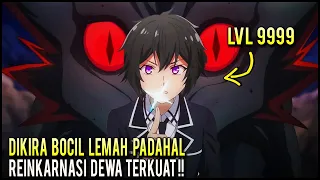 KETIKA DEWA TERKUAT REINKARNASI JADI BOCIL DENGAN TANDA SIHIR TERLEMAH‼️ Alur Cerita Anime