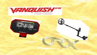 VANQUISH 540 PRO и XP ORX