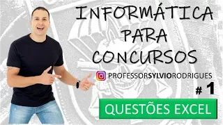 Questões de Informática para Concursos - Excel #01