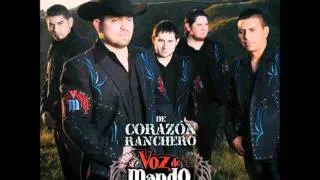 De Corazon Ranchero -Voz De Mando Estudio 2011