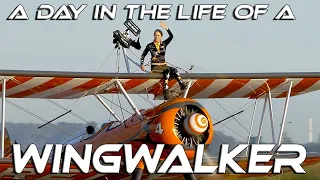 4K UHD A Day in the life of a Wingwalker  Boeing Stearman  AeroSuperBatics