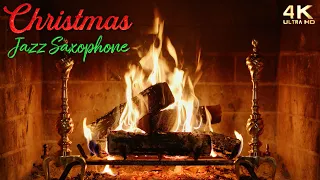 🔥 Christmas Jazz Music Fireplace 🔥 Instrumental Saxophone Christmas Fireplace Ambience