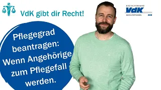 Pflegegrad beantragen: Wenn Angehörige zum Pflegefall werden. - VdK gibt dir Recht! #39