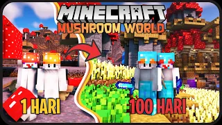 100 Hari Minecraft Tapi di Dunia Jamur - Bertahan Hidup di Pulau Jamur !