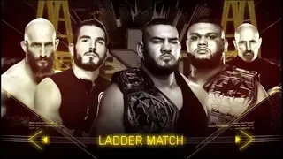 NXT TakeOver: Chicago 2017 The Authors of Pain (c) vs #DIY Tag Team Ladder Match