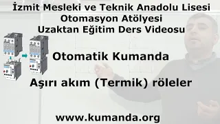 Otomatik Kumanda - Aşırı akım ( Termik ) röle - Mehmet Tosuner - www.kumanda.org