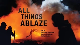 All Things Ablaze - Trailer