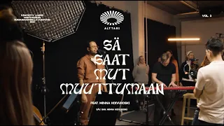 Saat mut muuttumaan (feat. Minna Koivukoski) - Alttari vol.2