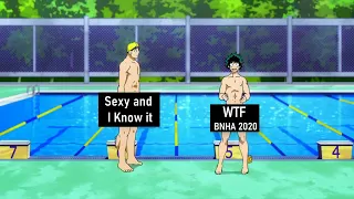 [WTF BNHA 2020] "Sexy and I Know it"