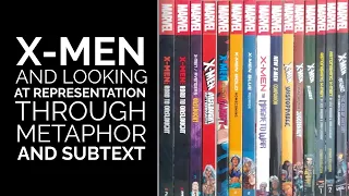 X-Men, and Looking at Representation through Metaphor and Subtext | Video Essay