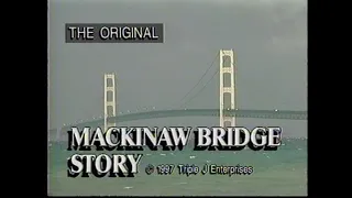 The Original Mackinac Bridge Story - Full Documentary