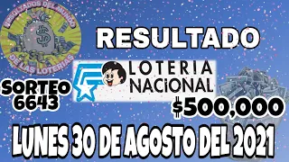 RESULTADO LOTERIA NACIONAL SORTEO #6643 DEL LUNES 30 DE AGOSTO 2021 /LOTERÍA DE ECUADOR/