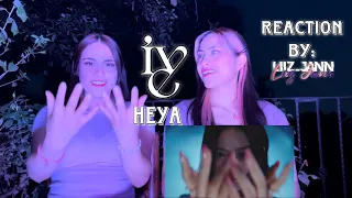 IVE - 아이브 ‘해야 (HEYA) M/V REACTION!  By: Liiz_jann.