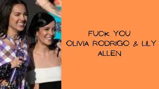 Olivia Rodrigo & Lily Allen -  Fuck You (lyric video)