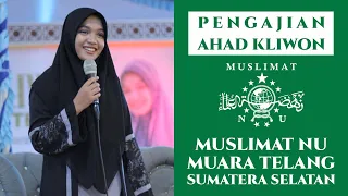 NING UMI LAILA - PENGAJIAN AHAD KLIWON | MUSLIMAT NU MUARA TELANG - SUMATERA SELATAN