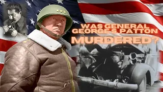 George S. Patton Murder Conspiracy - Forgotten History